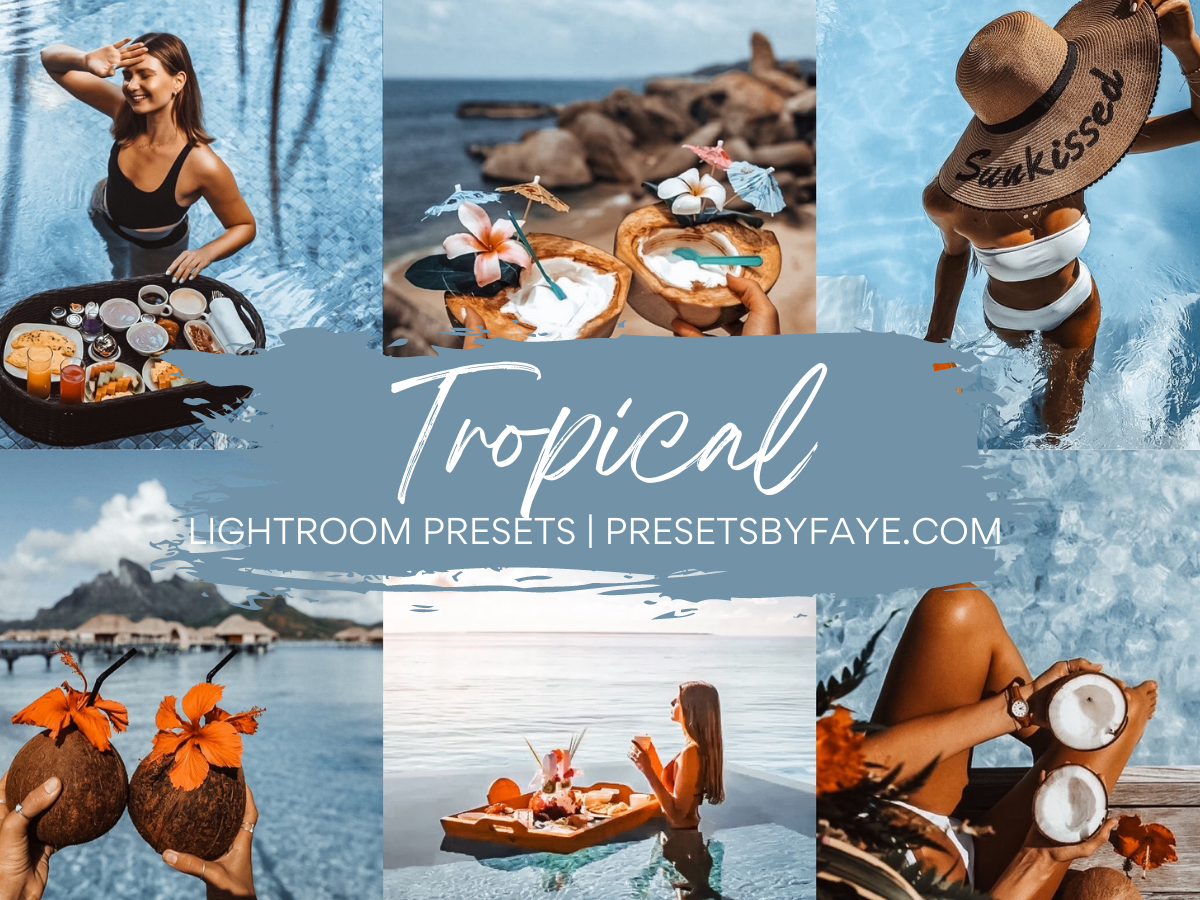 Tropical Collection Lightroom Presets